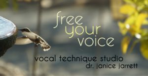 free your voice - vocal technique studio by dr. janice jarrett