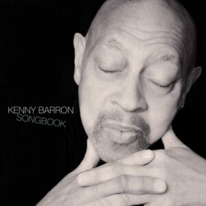 Songbook by Kenny Barron